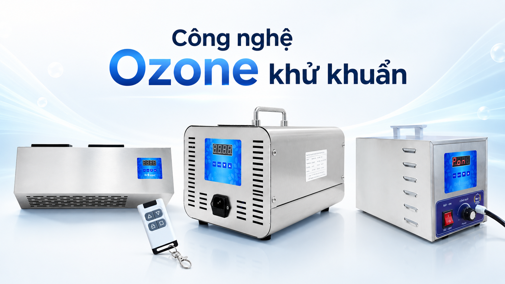 Công nghệ Ozone khử mùi và khử khuẩn triệt để, không che mùi
